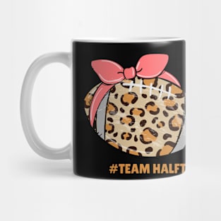 Team Half Time Funny Football Mug